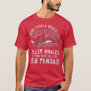 T-shirt Baleine tueuse Amoureux des animaux Sea Panda Orca