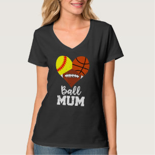 T-shirt Ball Mum Coeur Softball Basketball Football Mum