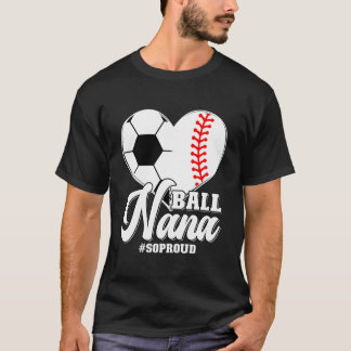 T-shirt Ball Nana Tellement Fier Football De Baseball Nana