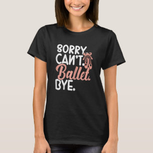T-shirt Ballerina Girl Ballet Barre Ballet Danseuse Pointe