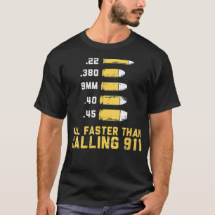 T-shirt Balles Pour Femmes Toutes Plus Rapides Que Le 911