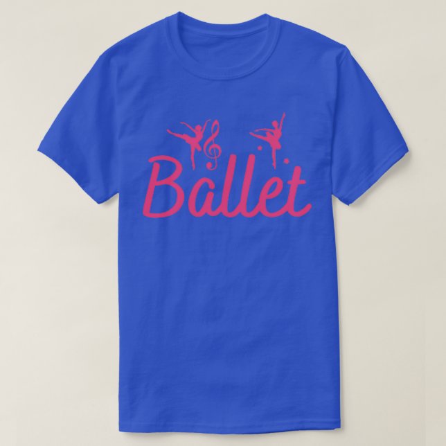 T-shirt Ballet Funny Ballerina pour Ballet loverballet dan (Design devant)