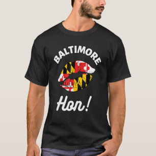 T-shirt Baltimore Hon Maryland Girl MD State Flag Lips Kis