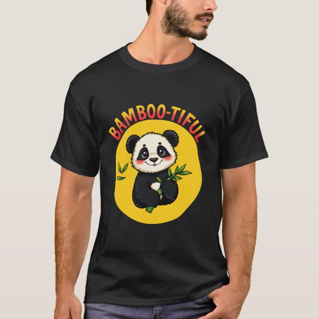T-shirt ''Bamboo-tiful'' funny and cute panda (Devant)