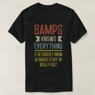 T-shirt Bamps Connaît Tout Ce Qui Est Amusant Grand-Père