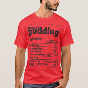 T-shirt Banana Pudding Faits Ingrédients Drôle Fos Que