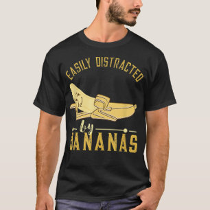 T-shirt Banana Waiting Easily Distracted Banana Lover Vege