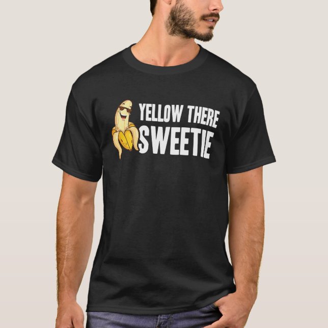 T-shirt Banana  Yellow There Sweetie  Cool Minimalist  Veg (Devant)