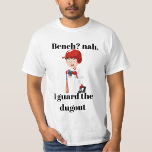 T-shirt Banc? nan, je garde le maillot de la dugout.