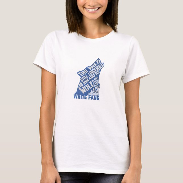 T-shirt Bande blanche de Jack London Citation du livre ble (Devant)