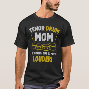 T-shirt Bande De Marche De L'École Drôle Tenor Maman Drum 