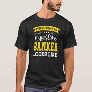 T-shirt Banker Job Title Travailleur Awesome Banquier