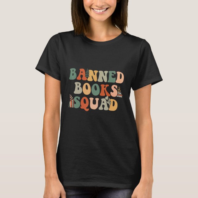 T-shirt Banned Books Squad Reading Reader Bookworm (Devant)
