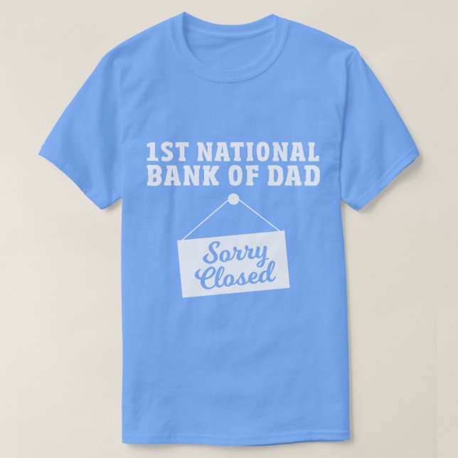 T-shirt Banque De Papa Funny Première Banque Nationale De  (Design devant)