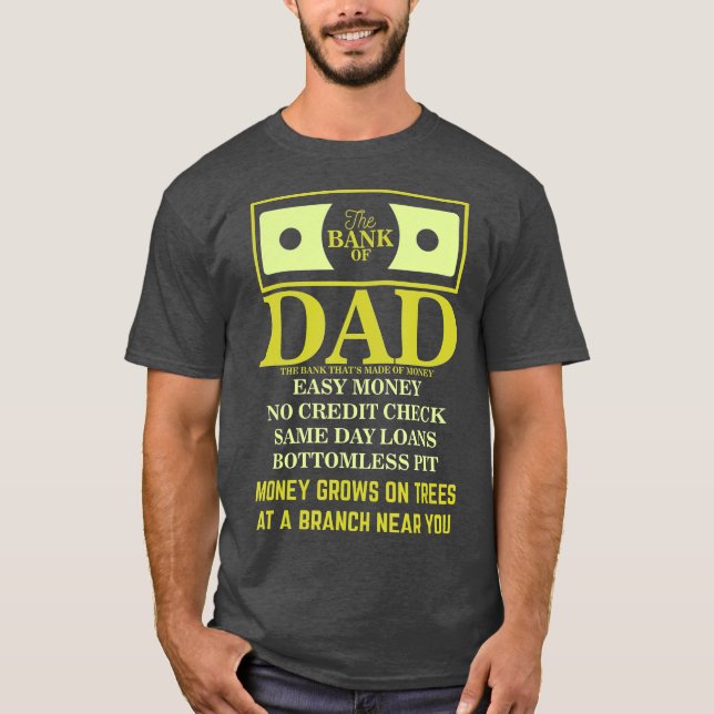 T-shirt Banque De Papa Prêts De Fils Sans Fond De Parents (Devant)