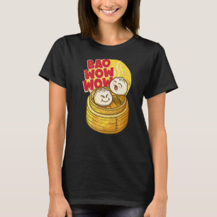 T-shirt Bao Wow Baozi Chinois Dim Sum Asian Steven