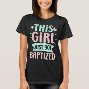 T-shirt Baptême Communion chrétienne Cette fille vient de