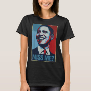 T-shirt Barack Obama Portrait Miss Me Citation Libéral Dém