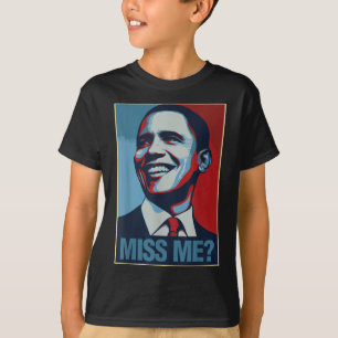 T-shirt Barack Obama Portrait Miss Me Citation Libéral Dém