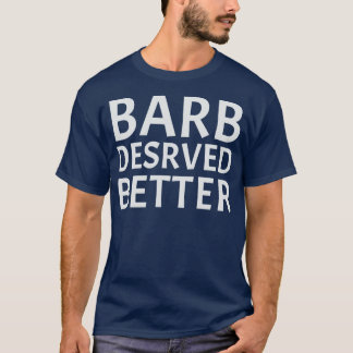 T-shirt Barb Mérite Mieux