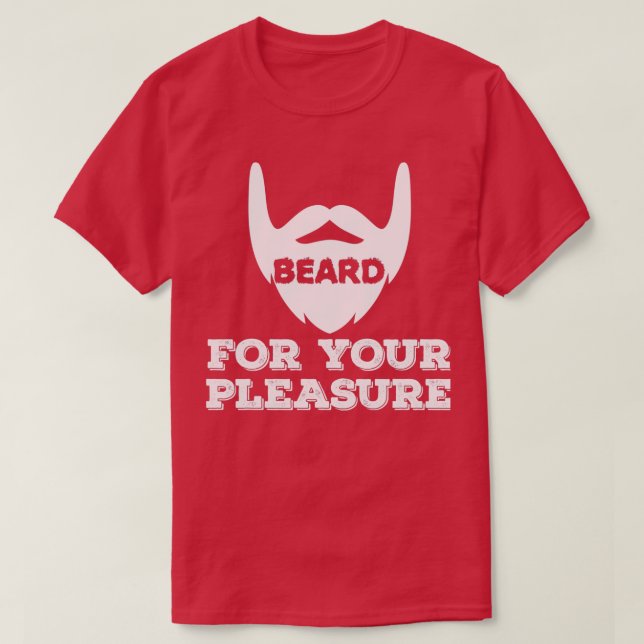 T-shirt Barbe Pour Votre Plaisir 1 (Design devant)