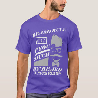T-shirt Barbe Règle 47 Si vous touchez ma barbe