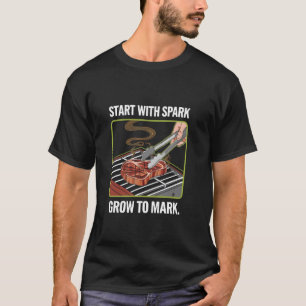 T-shirt Barbecue Commence Avec Une Étincelle Pitmaster Fum