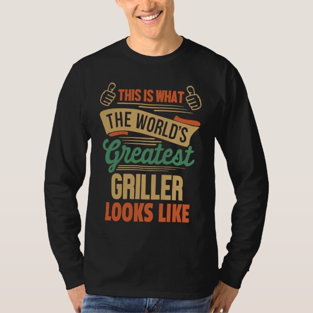 T-shirt Barbecue  Greatest Griller In The World (Devant)