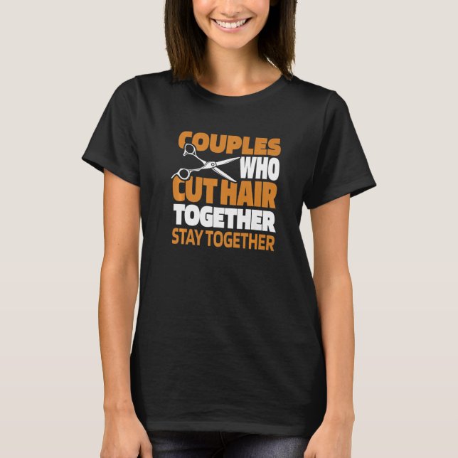 T-shirt Barber Couple Coiffeur Hairstyle  Haircut Beard Ba (Devant)