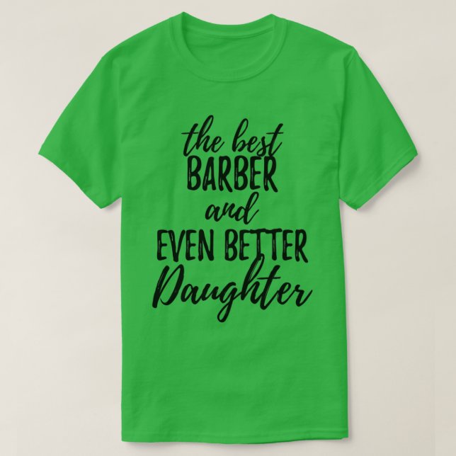 T-shirt Barber Daughter Funny Idée cadeau pour fille Gag I (Design devant)