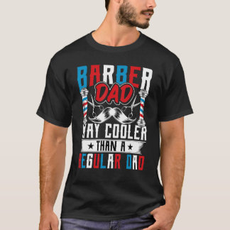 T-shirt Barber papa Glacière de chemin qu'un papa régulier