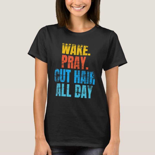 T-shirt Barber Quote For A Sarcastic Hairdresser 2 (Devant)