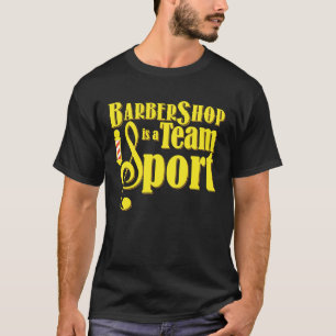T-shirt Barbershop est un quatuor Team Sport Barbershop
