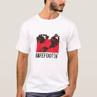 T-shirt Barefootin