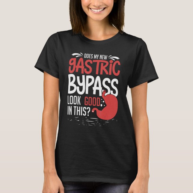 T-shirt Bariatric Surgery Gastric Bypass Recovery Sleeve D (Devant)