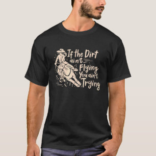 T-shirt Baril Racing Dirt Horseback équitation Lady Barrel
