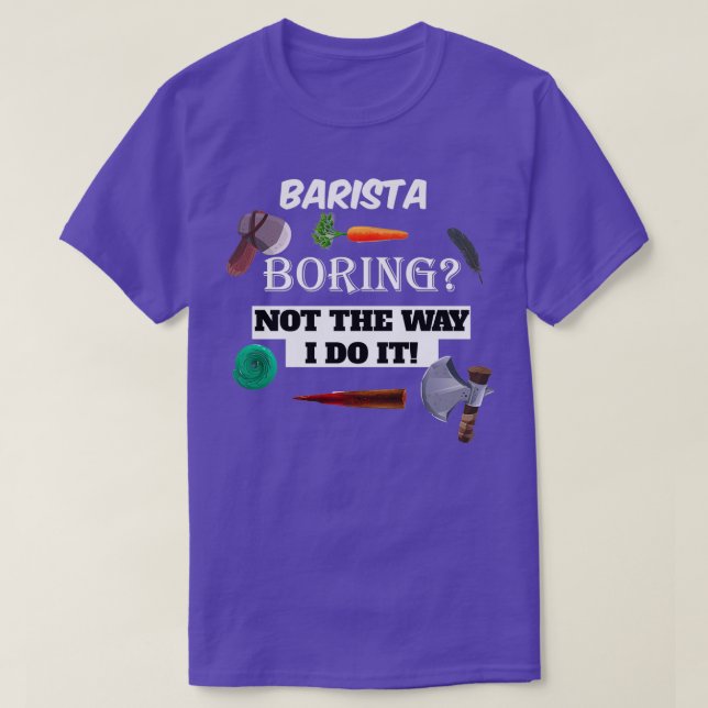 T-shirt barista Boring (Design devant)