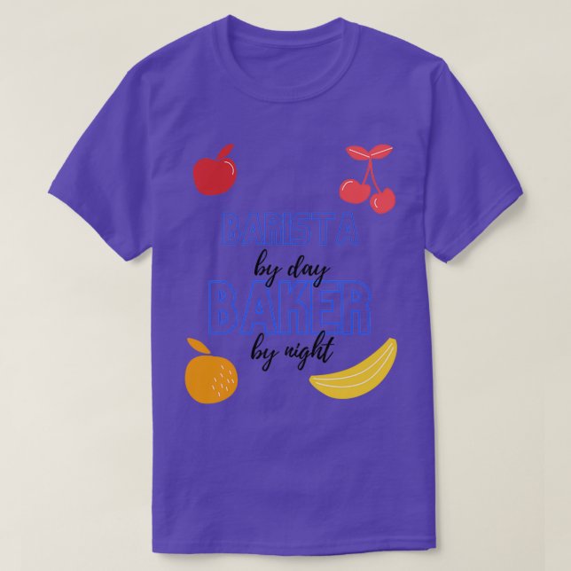 T-shirt Barista By Day Baker By Night Funny Baking Cadeau (Design devant)