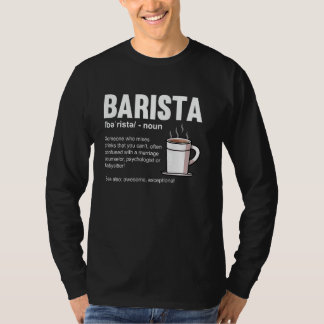 T-shirt Barista Définition Exceptionnelle