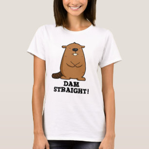 T-shirt Barrage droit Sassy Beaver Pun