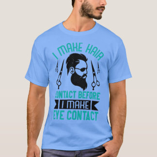 T-shirt Barre Je fais contact cheveux avant contact oeil