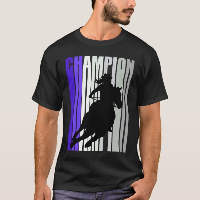 T-shirt Barrel Racing Champion Horse Riding Cowgirls Rides (Devant)