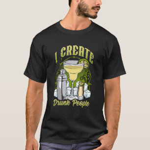 T-shirt Bartender Bar For Barman I Create DrunPeople