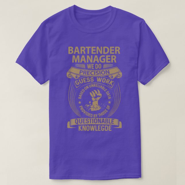 T-shirt Bartender Manager Nous Faisons Précision Élément C (Design devant)