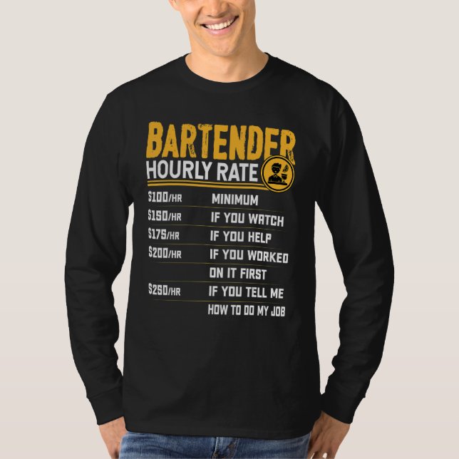 T-shirt Bartender Taux Horaire Bartending Bartending Barte (Devant)