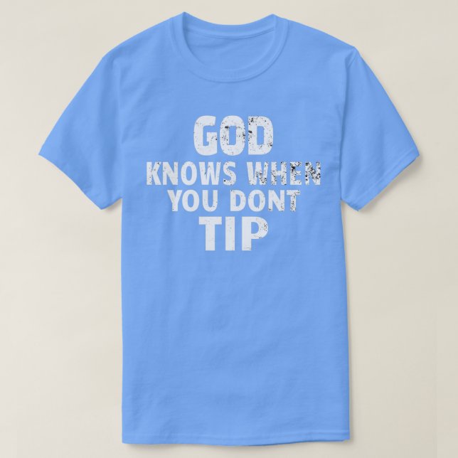 T-shirt BARTENDER WAITER PIZZA LIVRAISON Dieu connaît 2 (Design devant)
