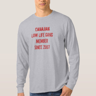 T-shirt BAS MEMBRE de BANDE de la VIE canajian depuis 2007
