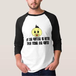 T-shirt basculez mon Air guitar est meilleur que votre…