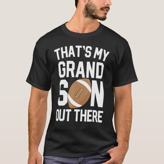 T-shirt baseball grandma  that's my grandson out there foo (Devant)