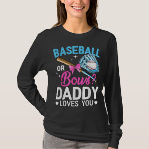 T-shirt Baseball Ou Bows Papa Vous Aime Révéler Le Sexe